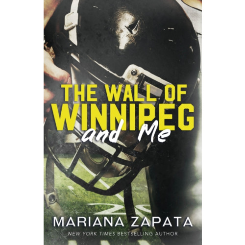 Headline Publishing Group The Wall of Winnipeg and Me (häftad, eng)