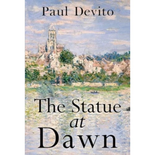 Olympia Publishers The Statue at Dawn (häftad, eng)