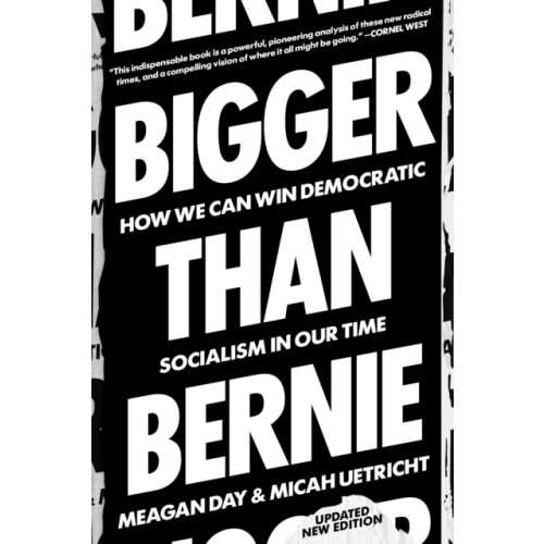 Verso Books Bigger Than Bernie (häftad, eng)