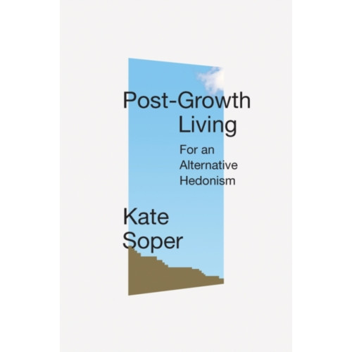 Verso Books Post-Growth Living (häftad, eng)