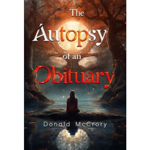 Olympia Publishers The Autopsy of an Obituary (häftad, eng)