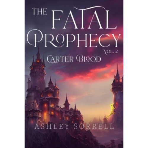 Olympia Publishers Fatal Prophecy Vol. 2: Carter Blood (häftad, eng)