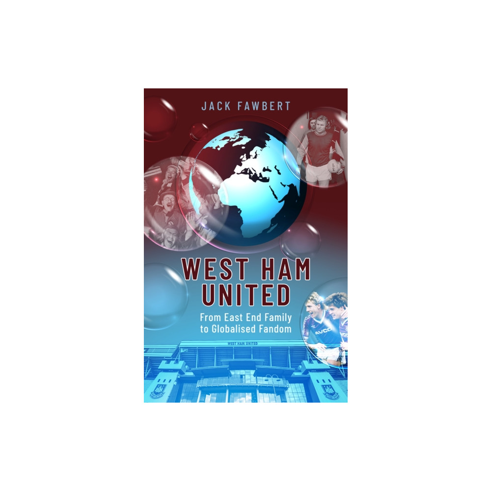 Produktbild för West Ham United (inbunden, eng)
