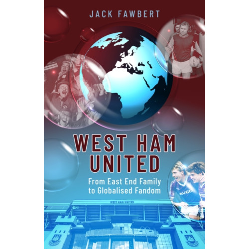 Pitch Publishing Ltd West Ham United (inbunden, eng)