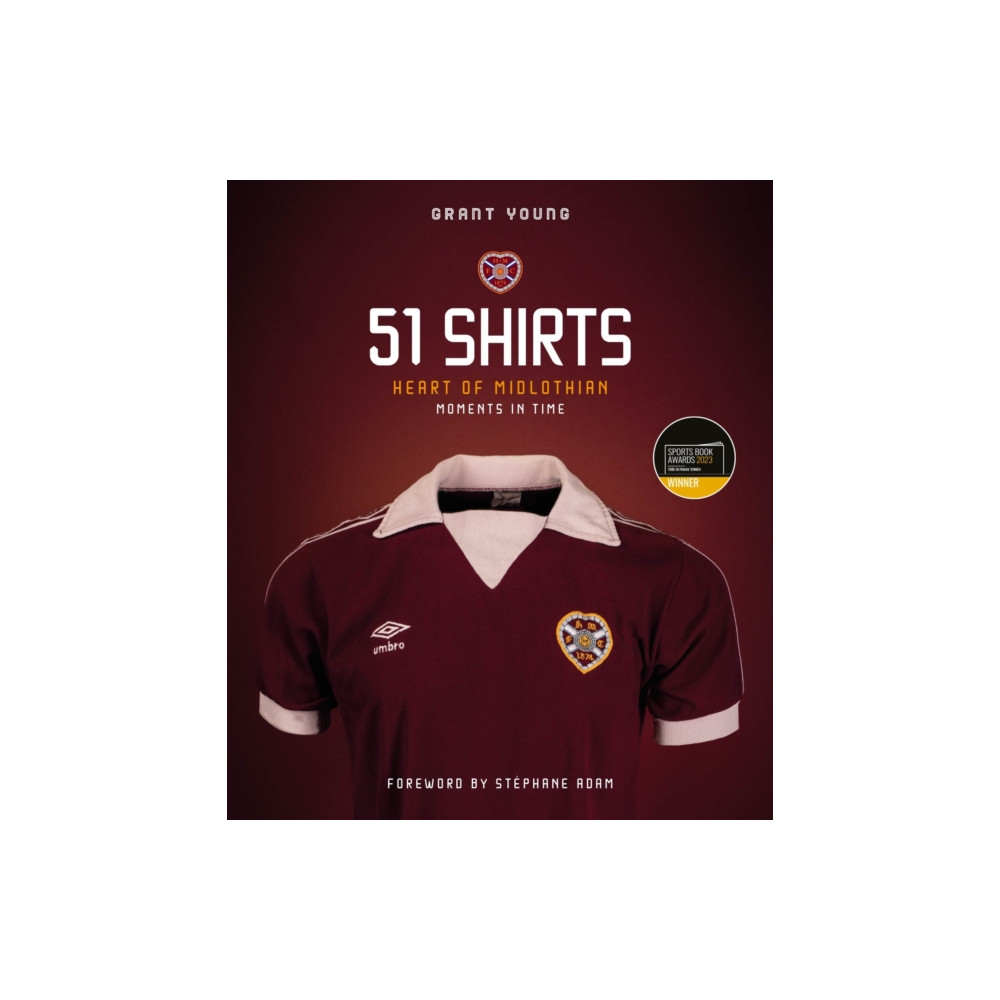 Produktbild för Heart of Midlothian; 51 Shirts (inbunden, eng)