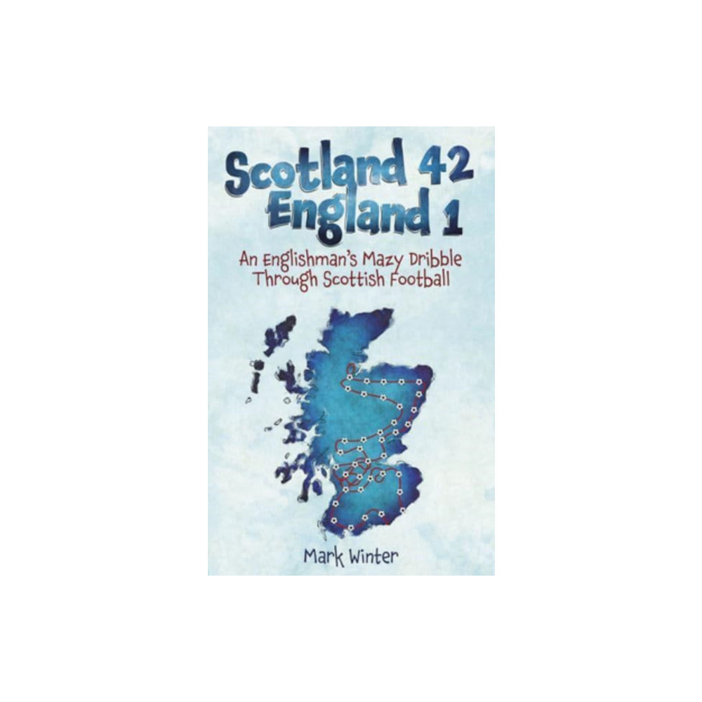 Produktbild för Scotland 42 England 1 (häftad, eng)