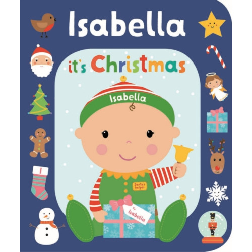 Gardners Personalisation It's Christmas Isabella (bok, board book, eng)