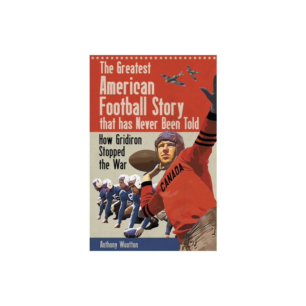 Produktbild för The Greatest American Football Story that has Never Been Told (inbunden, eng)