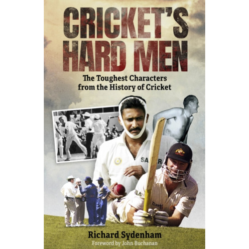Pitch Publishing Ltd Cricket's Hard Men (inbunden, eng)