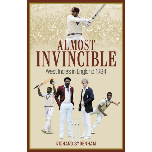 Pitch Publishing Ltd Almost Invincible (inbunden, eng)