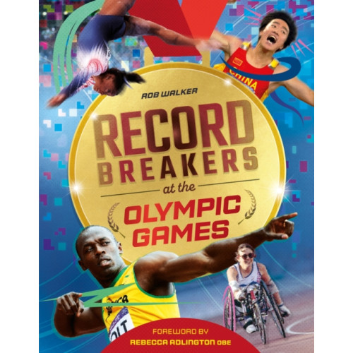 Hachette Children's Group Record Breakers at the Olympic Games (inbunden, eng)