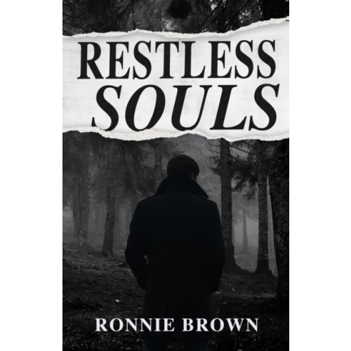 Cranthorpe Millner Publishers Restless Souls (häftad, eng)