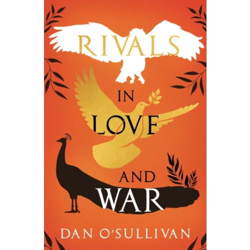 Cranthorpe Millner Publishers Rivals in Love and War (häftad, eng)