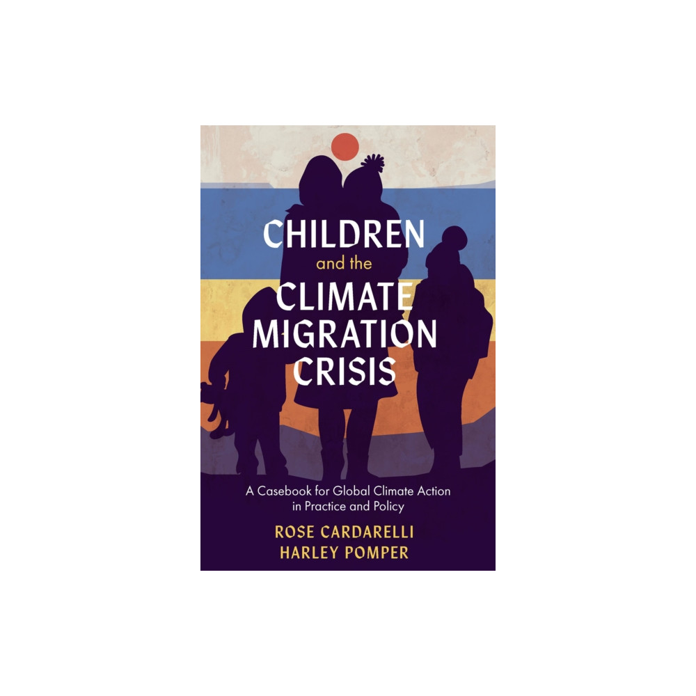Produktbild för Children and the Climate Migration Crisis (häftad, eng)