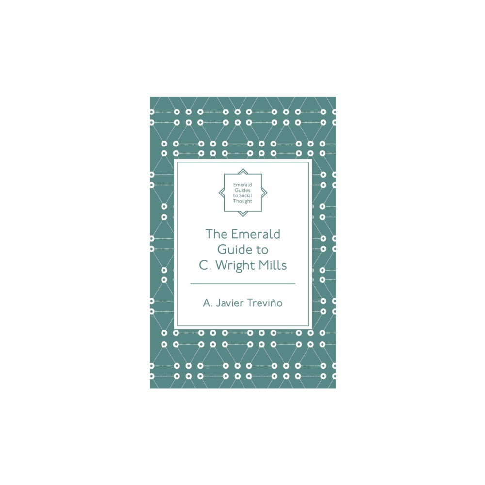 Produktbild för The Emerald Guide to C. Wright Mills (häftad, eng)