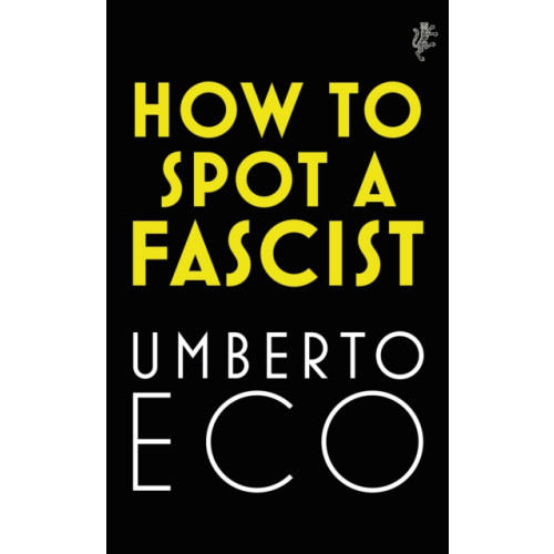 Vintage Publishing How to Spot a Fascist (häftad, eng)