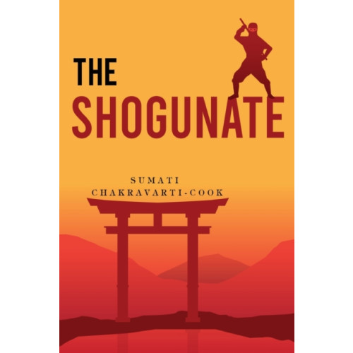 Olympia Publishers The Shogunate (häftad, eng)