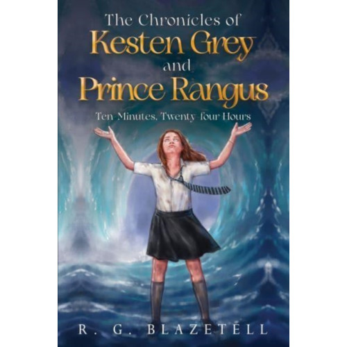 Olympia Publishers The Chronicles of Kesten Grey and Prince Rangus (häftad, eng)