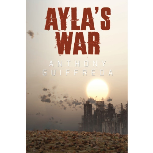 Olympia Publishers Ayla's War (häftad, eng)