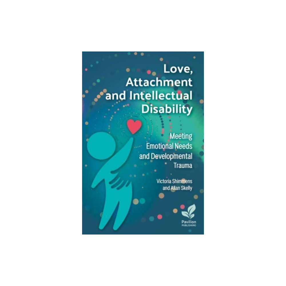 Produktbild för Love, Attachment and Intellectual Disability (häftad, eng)