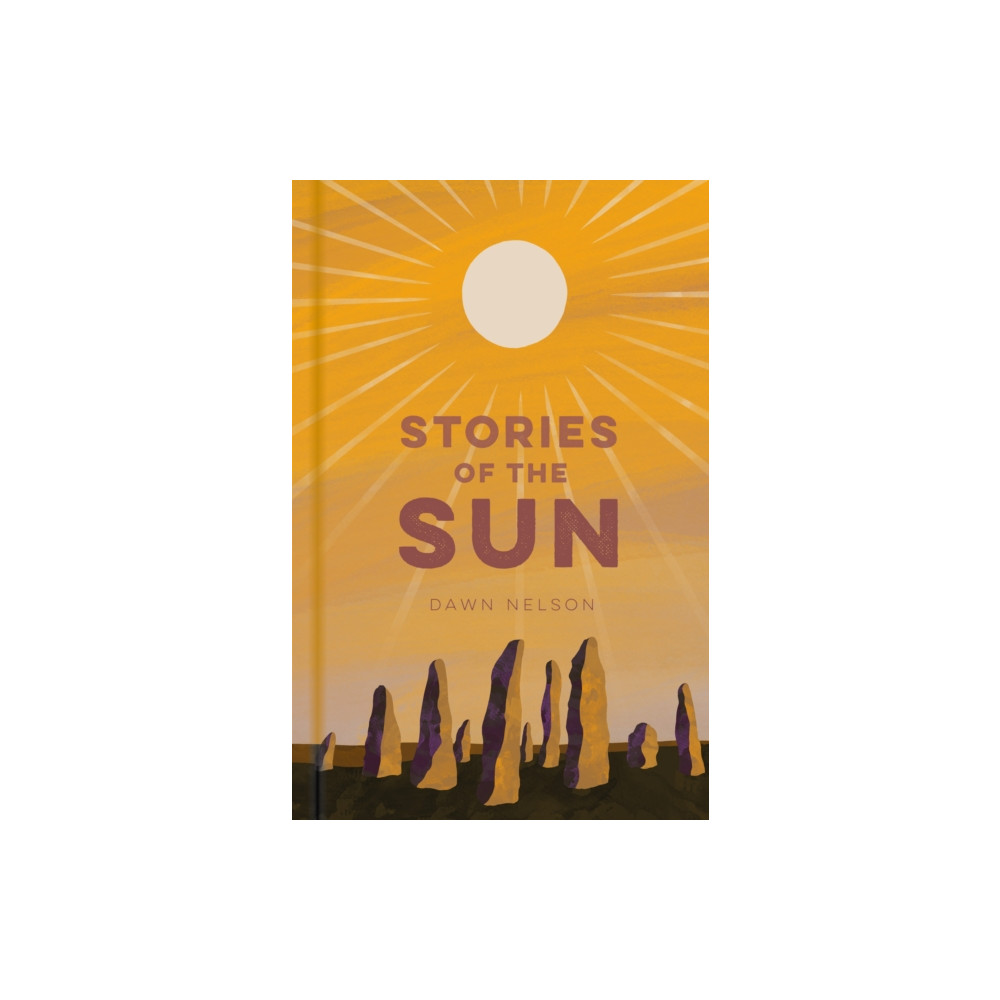 Produktbild för Stories of the Sun (inbunden, eng)