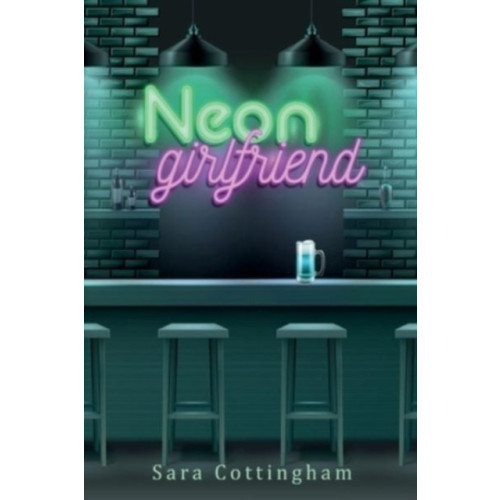 Olympia Publishers Neon Girlfriend (häftad, eng)