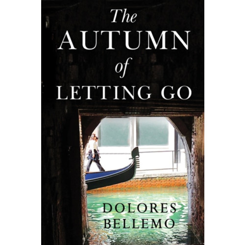 Olympia Publishers The Autumn of Letting Go (häftad, eng)