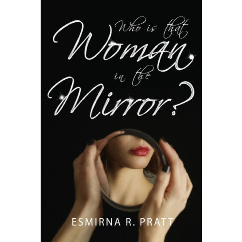 Olympia Publishers Who is that Woman in the Mirror? (häftad, eng)