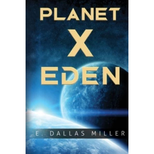 Olympia Publishers Planet X: Eden (häftad, eng)