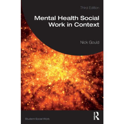 Taylor & francis ltd Mental Health Social Work in Context (häftad, eng)
