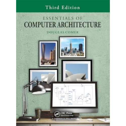 Taylor & francis ltd Essentials of Computer Architecture (inbunden, eng)