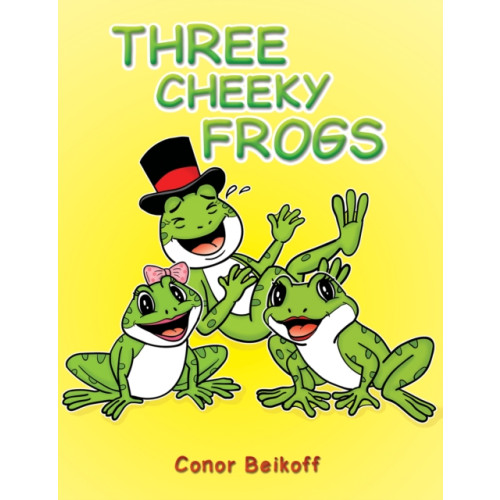Austin Macauley Publishers Three Cheeky Frogs (häftad, eng)