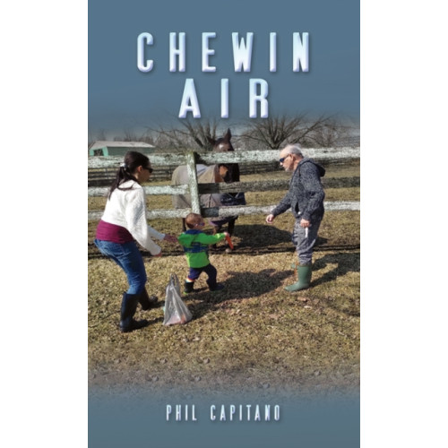 Austin Macauley Publishers Chewin Air (häftad, eng)