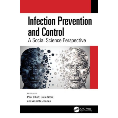 Taylor & francis ltd Infection Prevention and Control (häftad, eng)