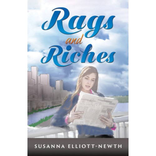 Austin Macauley Publishers Rags and Riches (häftad, eng)