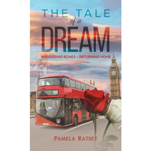 Austin Macauley Publishers The Tale of a Dream (häftad, eng)