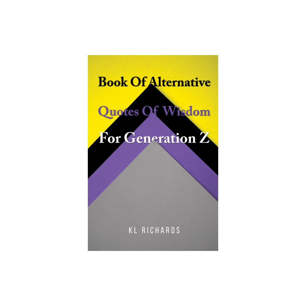 Produktbild för Book Of Alternative Quotes Of Wisdom For Generation Z (häftad, eng)