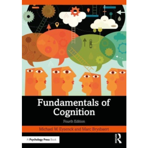 Taylor & francis ltd Fundamentals of Cognition (häftad, eng)