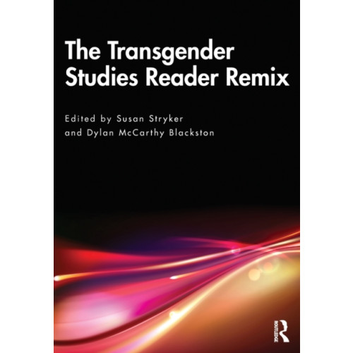 Taylor & francis ltd The Transgender Studies Reader Remix (häftad, eng)