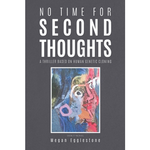 Austin Macauley Publishers No Time for Second Thoughts (häftad, eng)