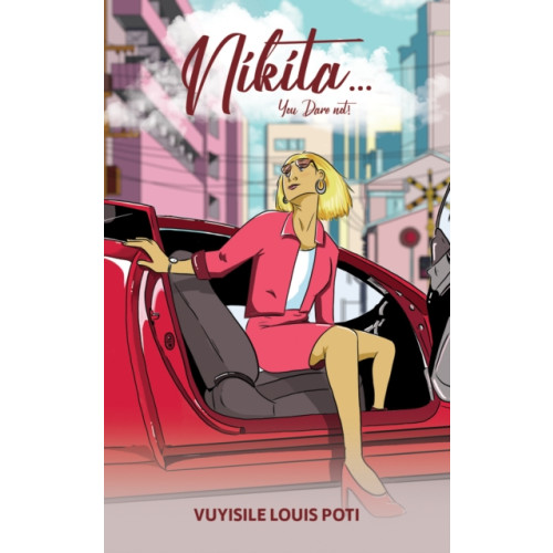 Austin Macauley Publishers Nikita...You Dare Not! (inbunden, eng)