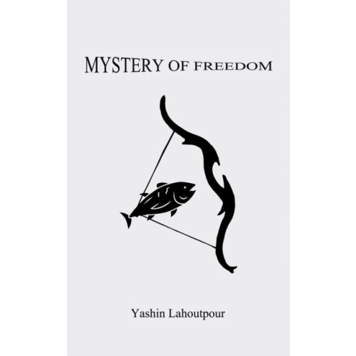 Austin Macauley Publishers Mystery of Freedom (häftad, eng)