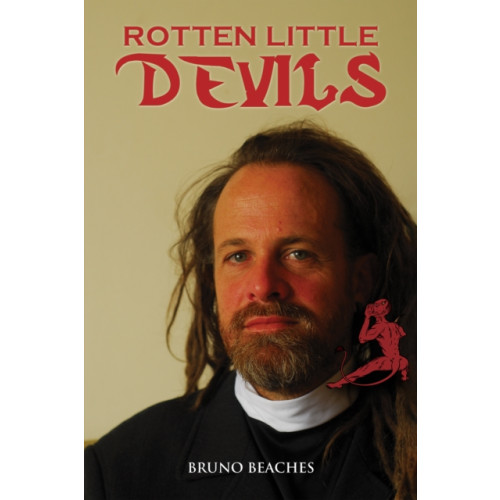 Austin Macauley Publishers Rotten Little Devils (häftad, eng)