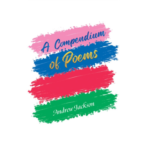 Austin Macauley Publishers A Compendium of Poems (häftad, eng)