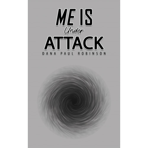Austin Macauley Publishers Me Is Under Attack (häftad, eng)