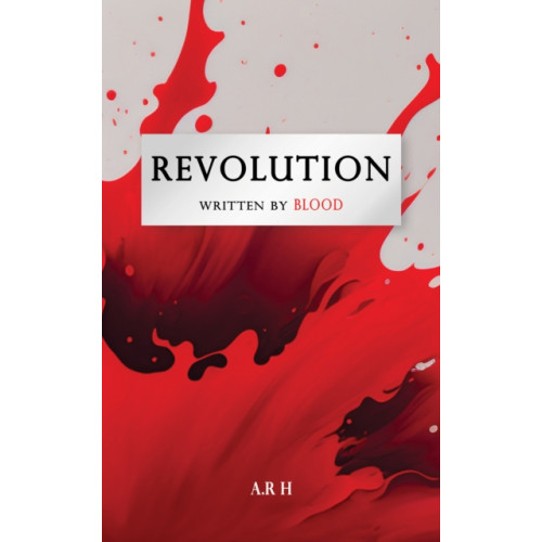Austin Macauley Publishers Revolution (häftad, eng)