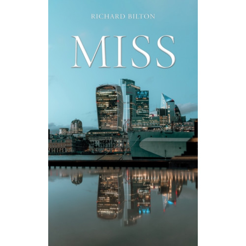 Austin Macauley Publishers Miss (häftad, eng)