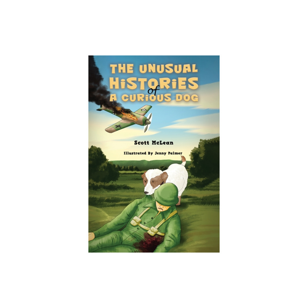 Produktbild för The Unusual Histories of a Curious Dog (häftad, eng)