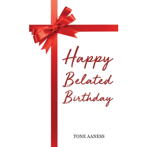 Austin Macauley Publishers Happy Belated Birthday (häftad, eng)