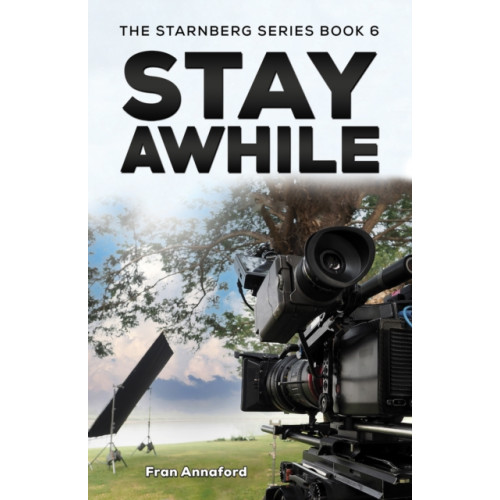 Austin Macauley Publishers The Starnberg Series Book 6 – Stay Awhile (häftad, eng)